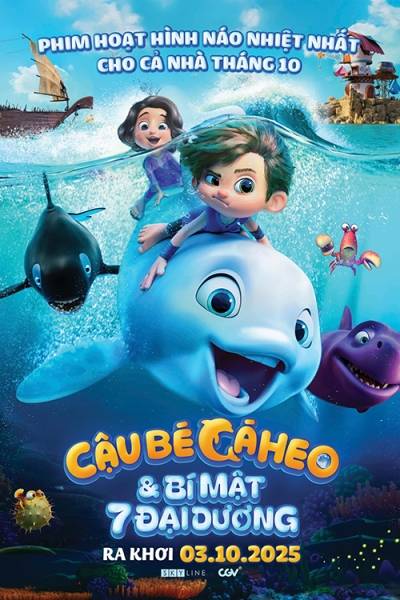 Cậu Bé Cá Heo và Bí Mật 7 Đại Dương Cậu Bé Cá Heo và Bí Mật 7 Đại Dương