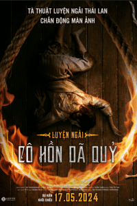 Luyện Ngải: Cô Hồn Dã Quỷ