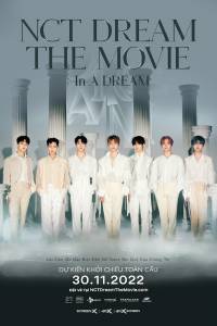 NCT Dream The Movie: In A Dream