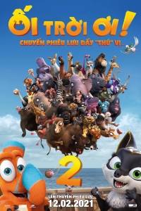Ối Trời Ơi: Chuyến Phiêu Lưu Đầy "Thú" Vị