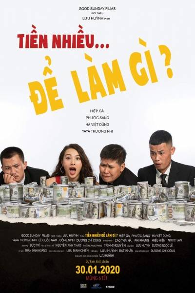 Tiền Nhiều Để Làm Gì